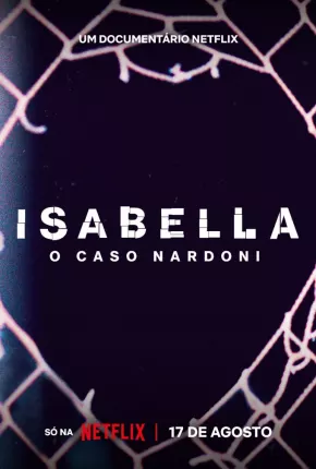 Isabella - O Caso Nardoni Torrent