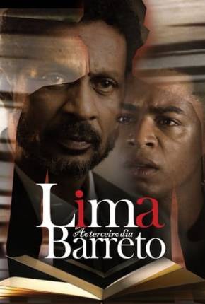 Lima Barreto - Ao Terceiro Dia Torrent
