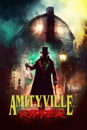 Amityville Ripper - Legendado e Dublagem Não Oficial