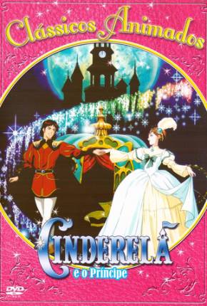 Cinderela e o Príncipe / Shinderera monogatari Torrent